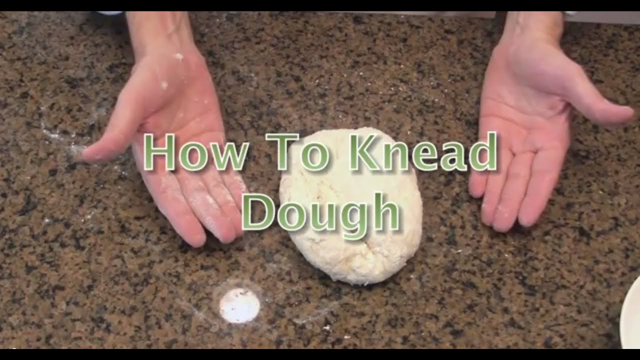 How to Knead  Dough for Pizza, Bread, Pita etc..  How to Knead Dough by Hand - Kneading Technique