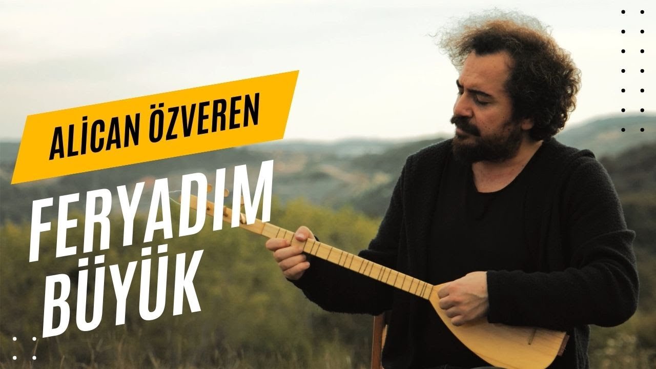 Alican Özveren ~ Feryadım Büyük ( Aşığın Derdi Çok Anlamaz Mısın )