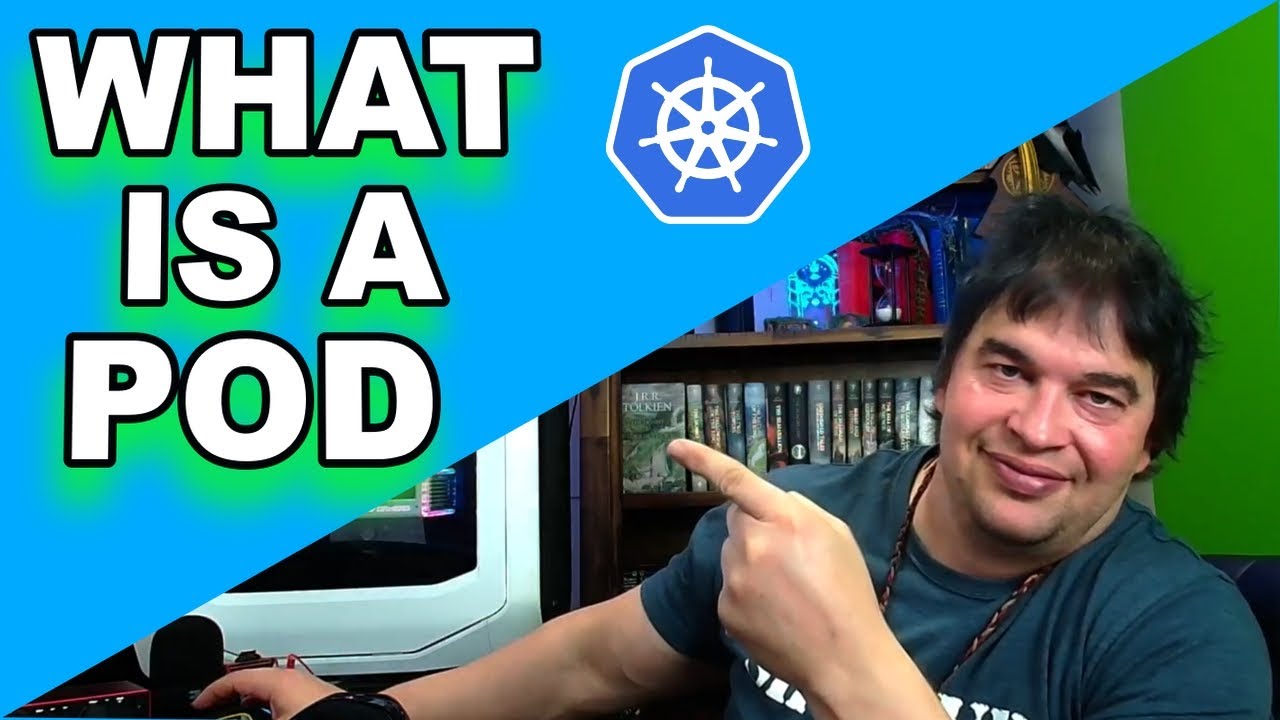 What is a Kubernetes POD ? | Beginners Guide