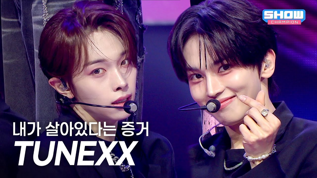 TUNEXX (튜넥스) - 내가 살아있다는 증거 l Show Champion l EP.589 l 260318