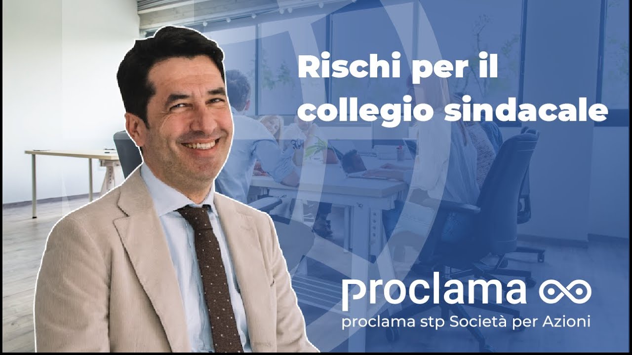 3. I rischi per il collegio sindacale