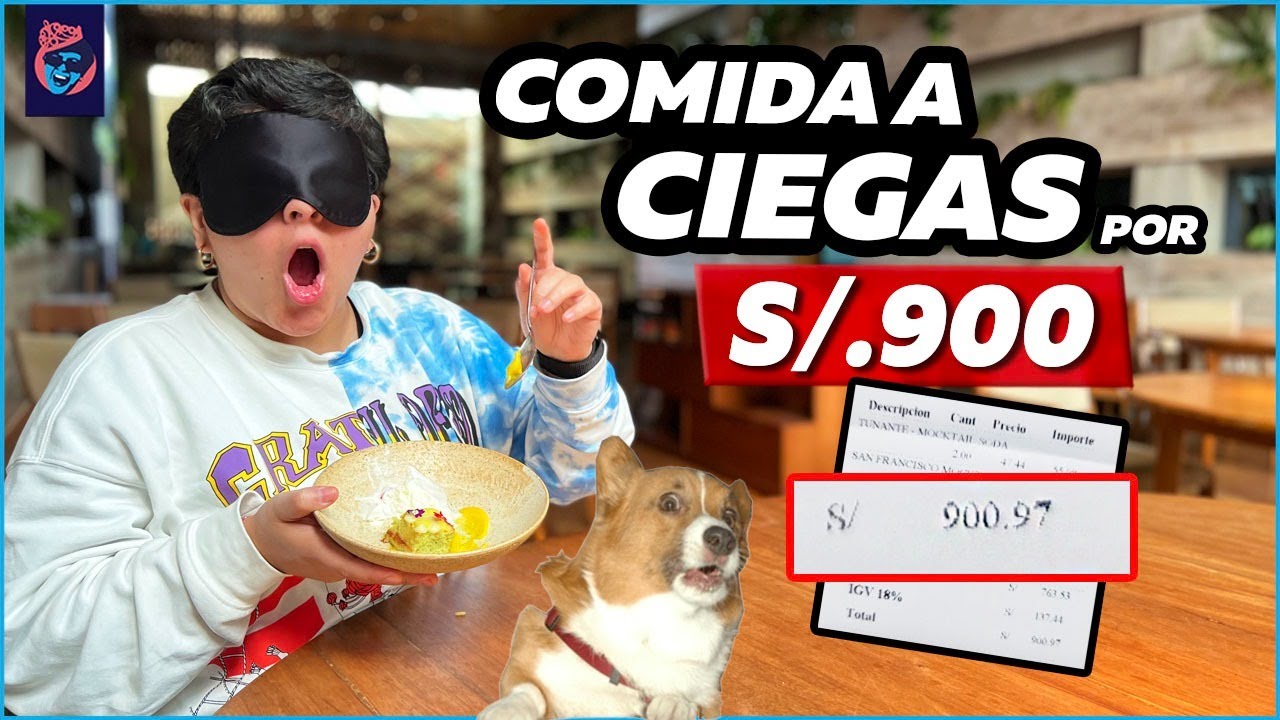 COMIDA A CIEGAS: VALE LA PENA POR 900 SOLES?- Ariana Bolo Arce
