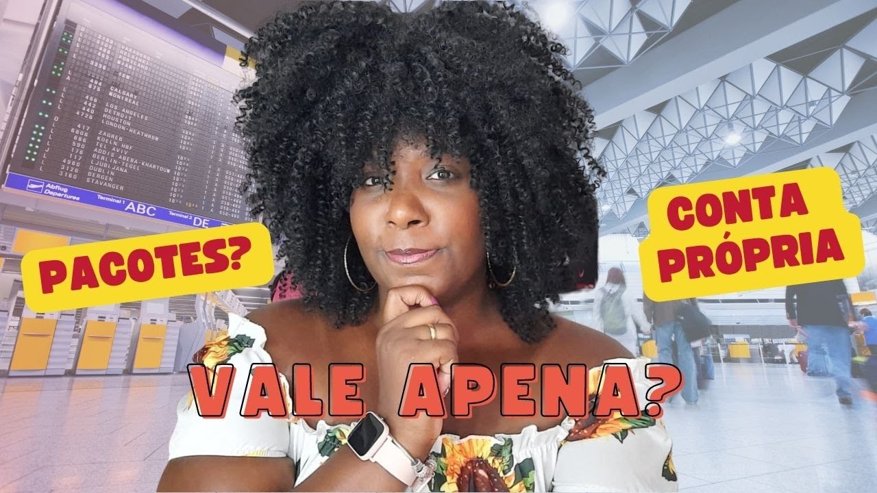 &Eacute; MAIS BARATO COMPRAR PACOTES DE VIAGENS OU VIAJAR POR CONTA PR&Oacute;PRIA?