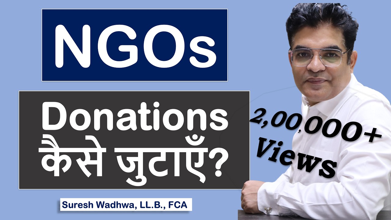 Steps for raising Donations by NGO Trusts, Societies, Sec-8 Companies | Tips for raising Donations