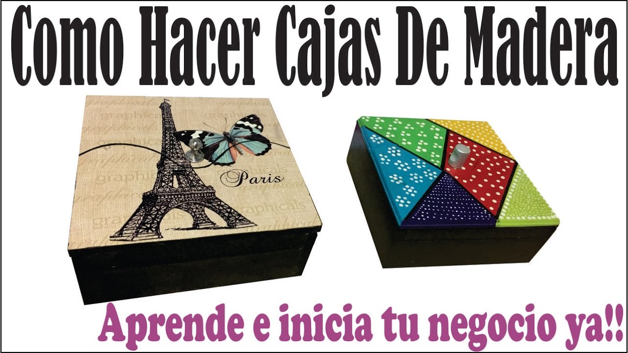 Como Hacer Una Caja En Madera, mdf, fibrofacil o trupan,  decoracion hecho a mano manualidades