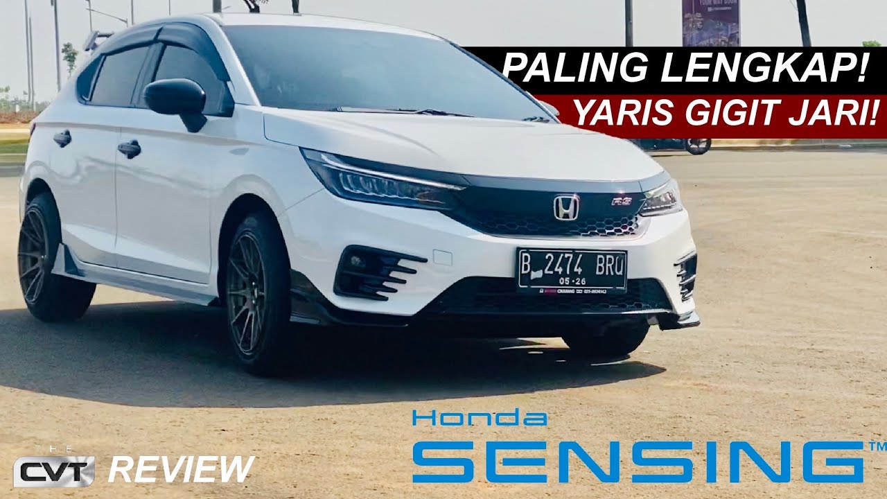 HONDA CITY HATCHBACK RS INI JADI MAKIN LENGKAP JUGA MAKIN CANGGIH!! SEKARANG PAKAI HONDA SENSING