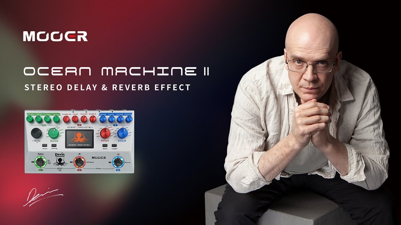 MOOER Ocean Machine II Official Demo Video