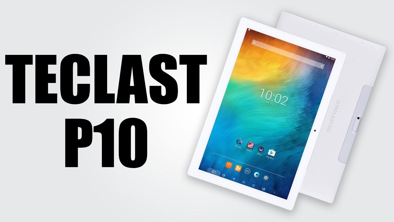 Teclast P10 Octa Core Tablet PC - 10.1 inch / Android 7.1 / Rockchip RK3368 1.5GHz Octa Core