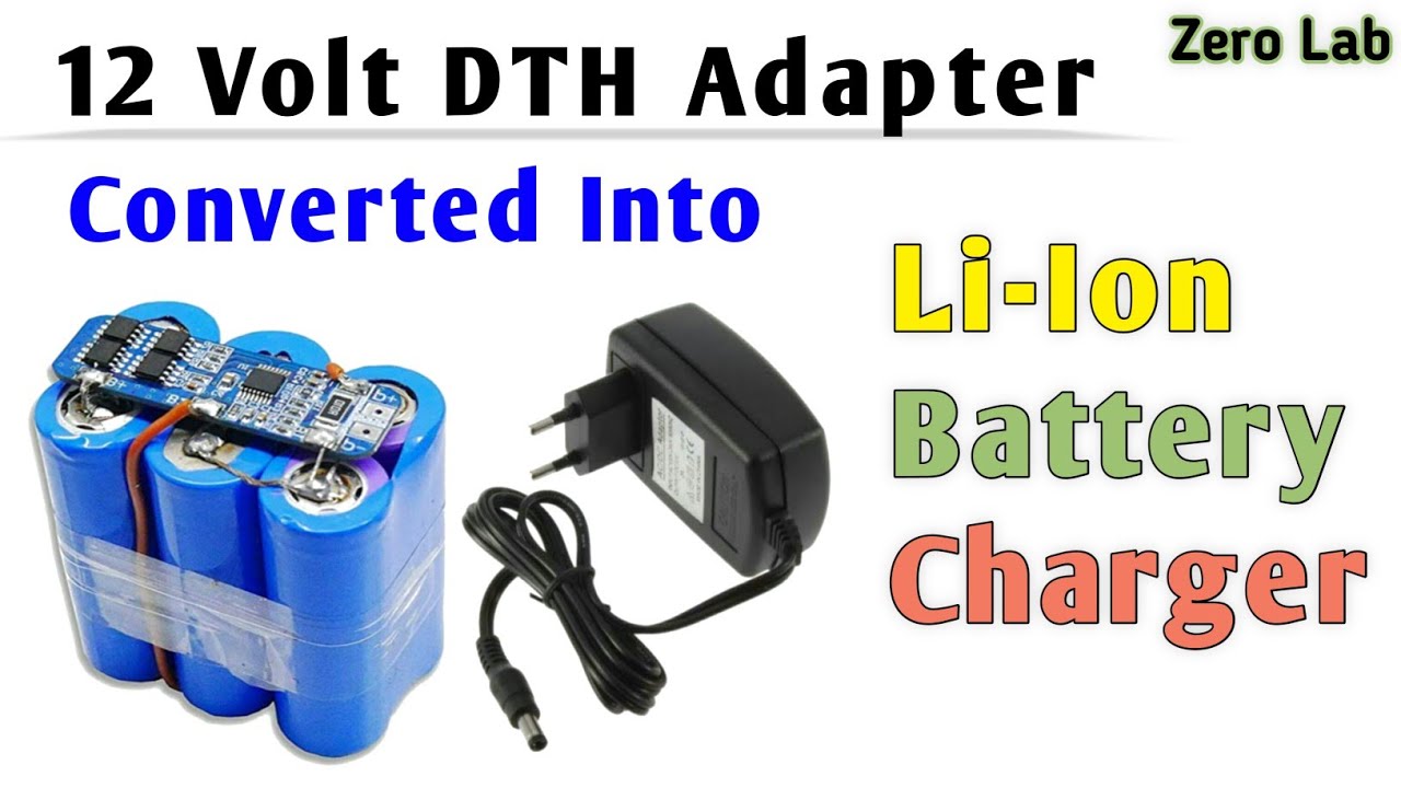 Lithium Battery Charger From Old DTH Adapter || How to make Li Ion Battery Pack Charger