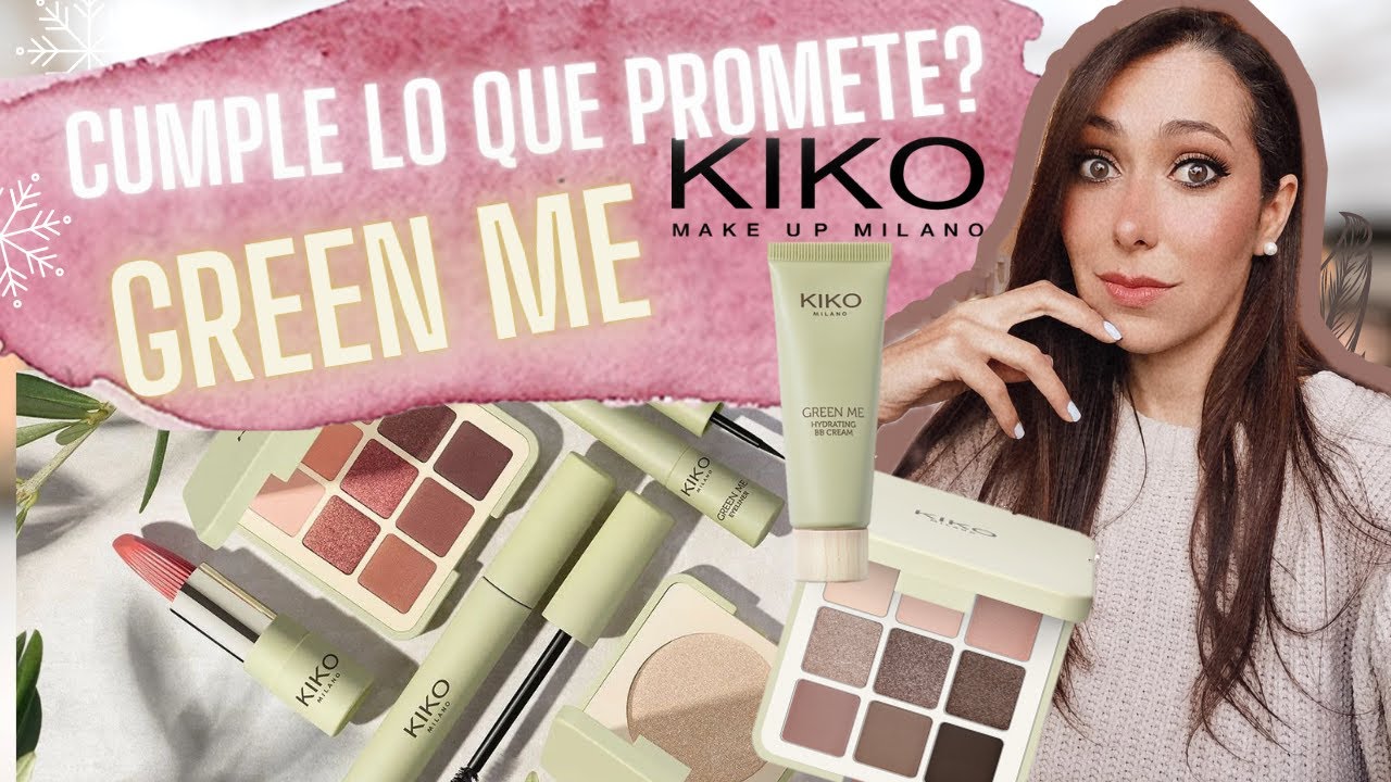 CUMPLE LO QUE PROMETE?? - 🌿LINEA GREEN ME DE KIKO MILANO 🌾- VEGANA Y BUENA CON LA PIEL? 🤔