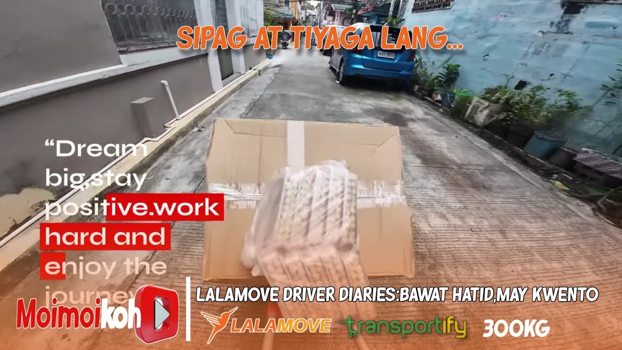 LALAMOVE300KGEPI33 | MPV SIPAG LANG TAYO KAY LALAMOVE