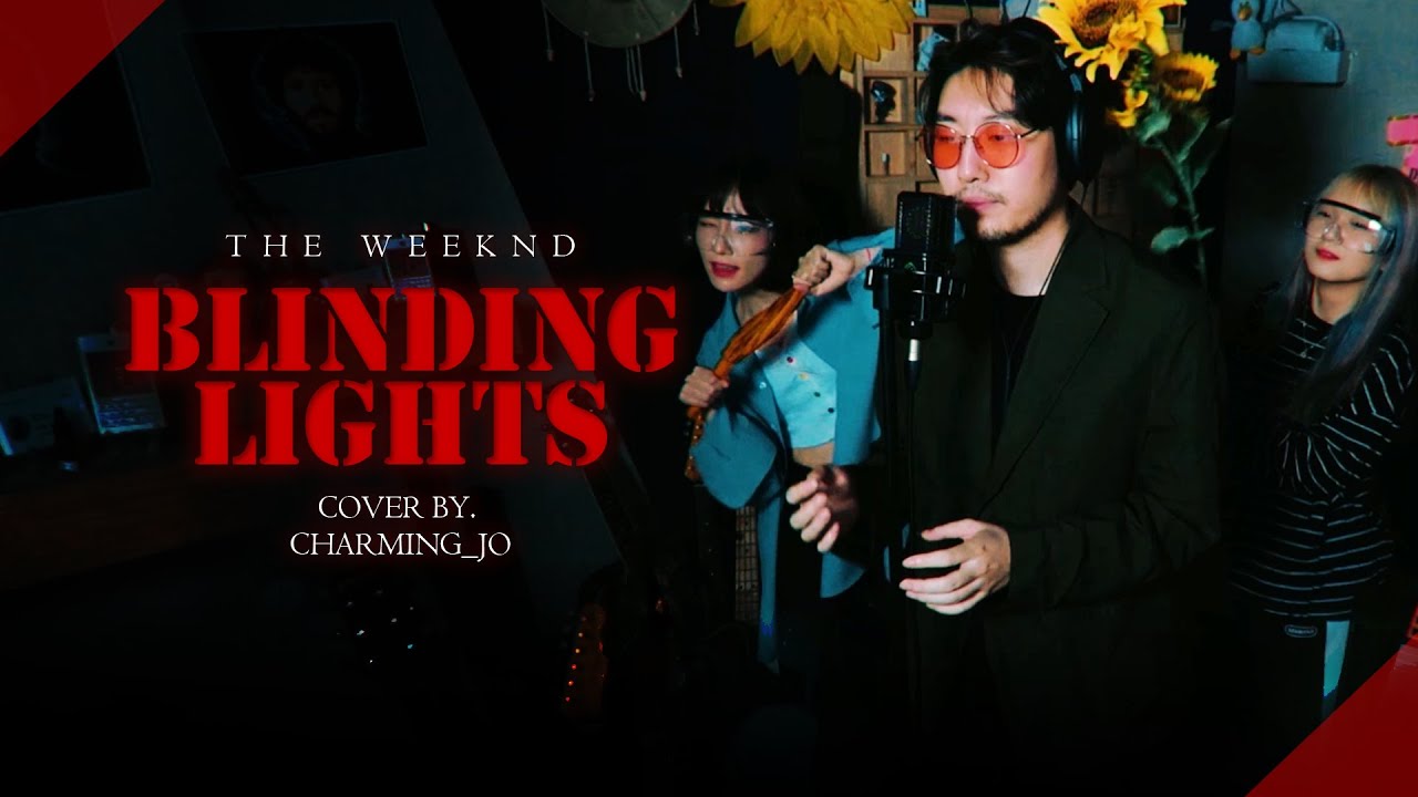 Charming_Jo ♬ The Weeknd - Blinding Lights Cover.