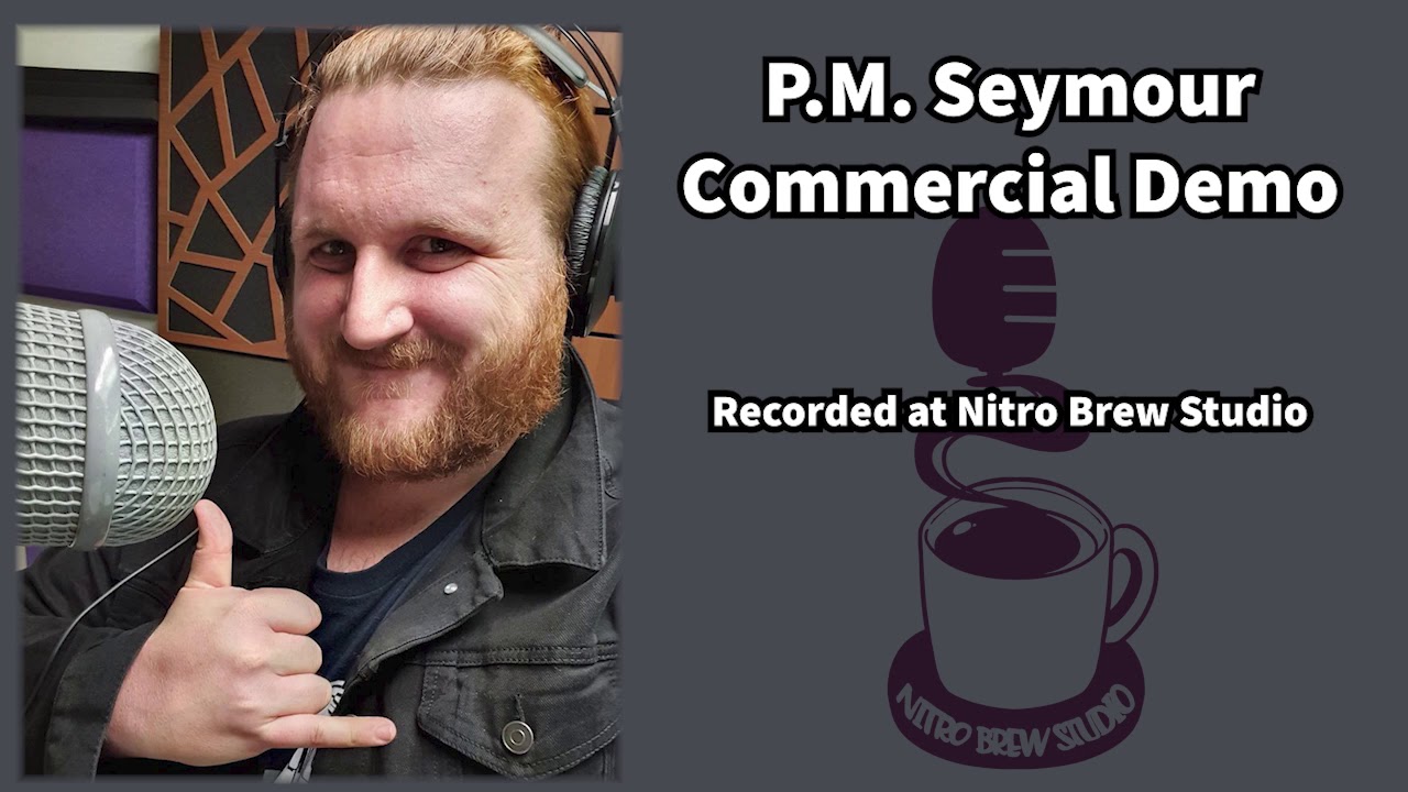 P.M. Seymour - Commercial Voice Demo