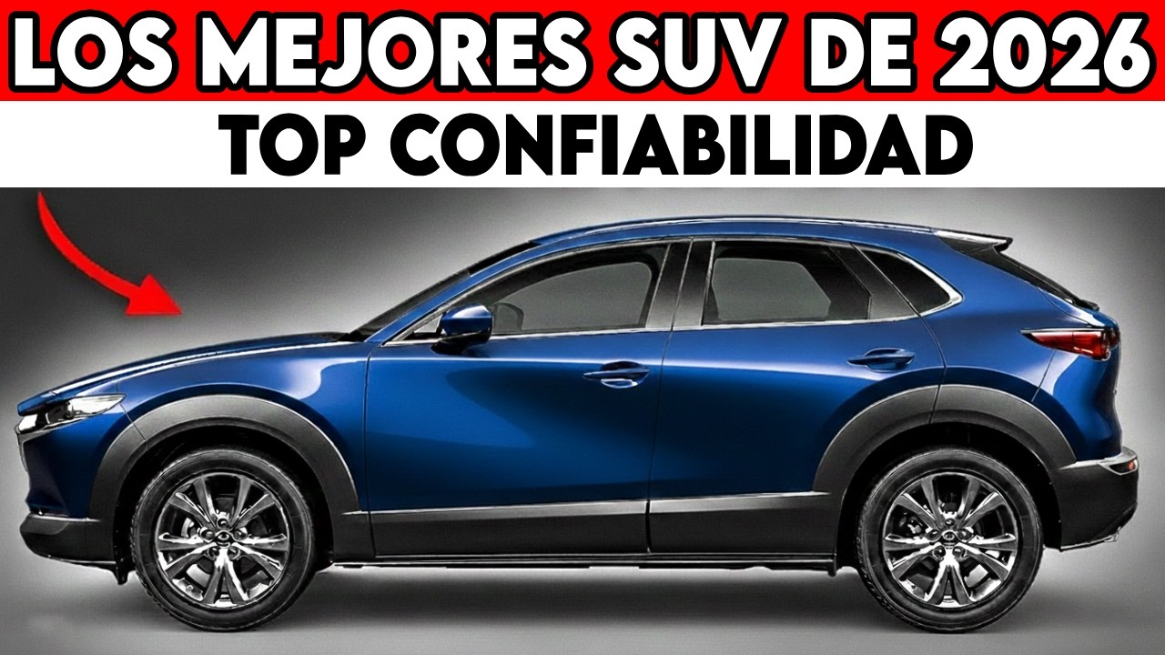 6 SUVs Casi Perfectos Según Consumer Reports 2026 | TOP Confiabilidad