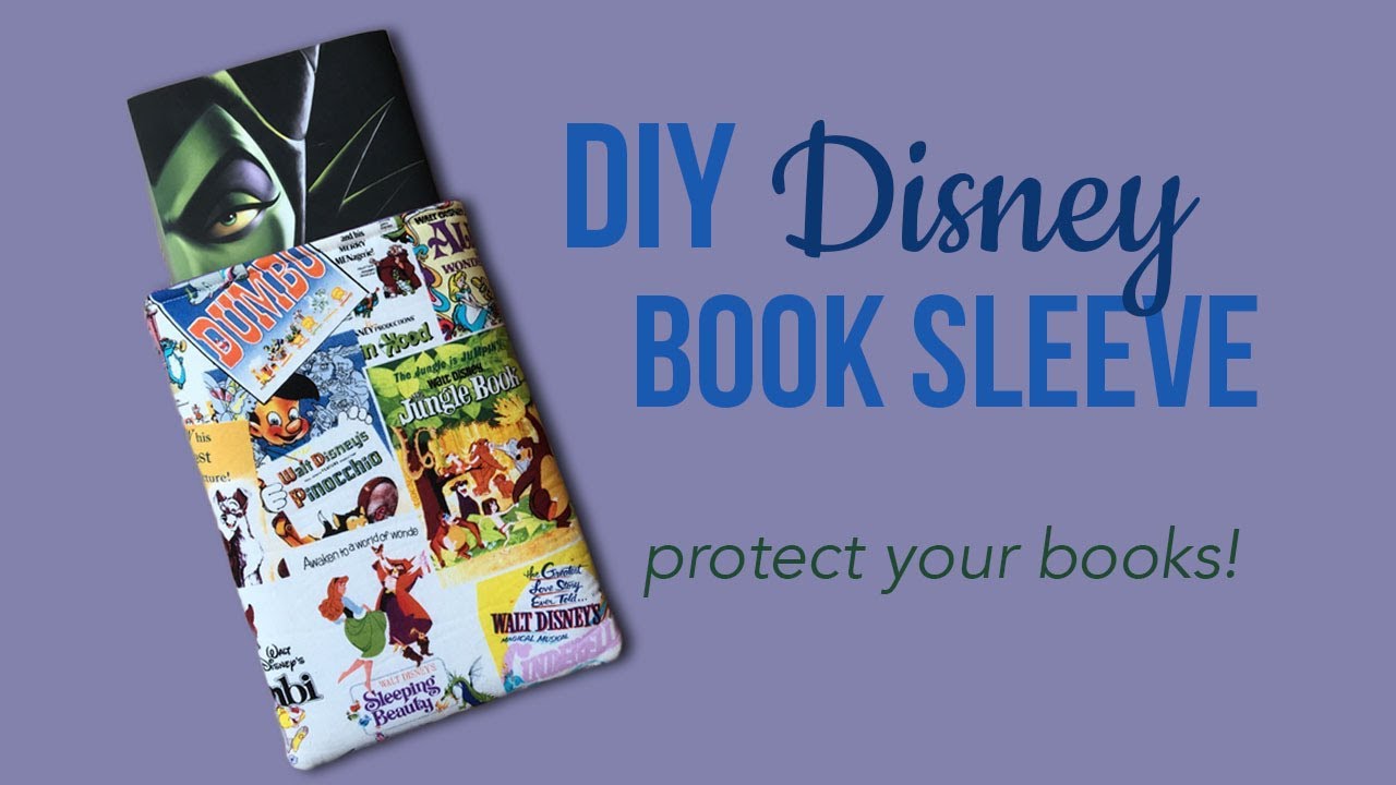 DIY Disney Book Sleeve | Paola Julissa