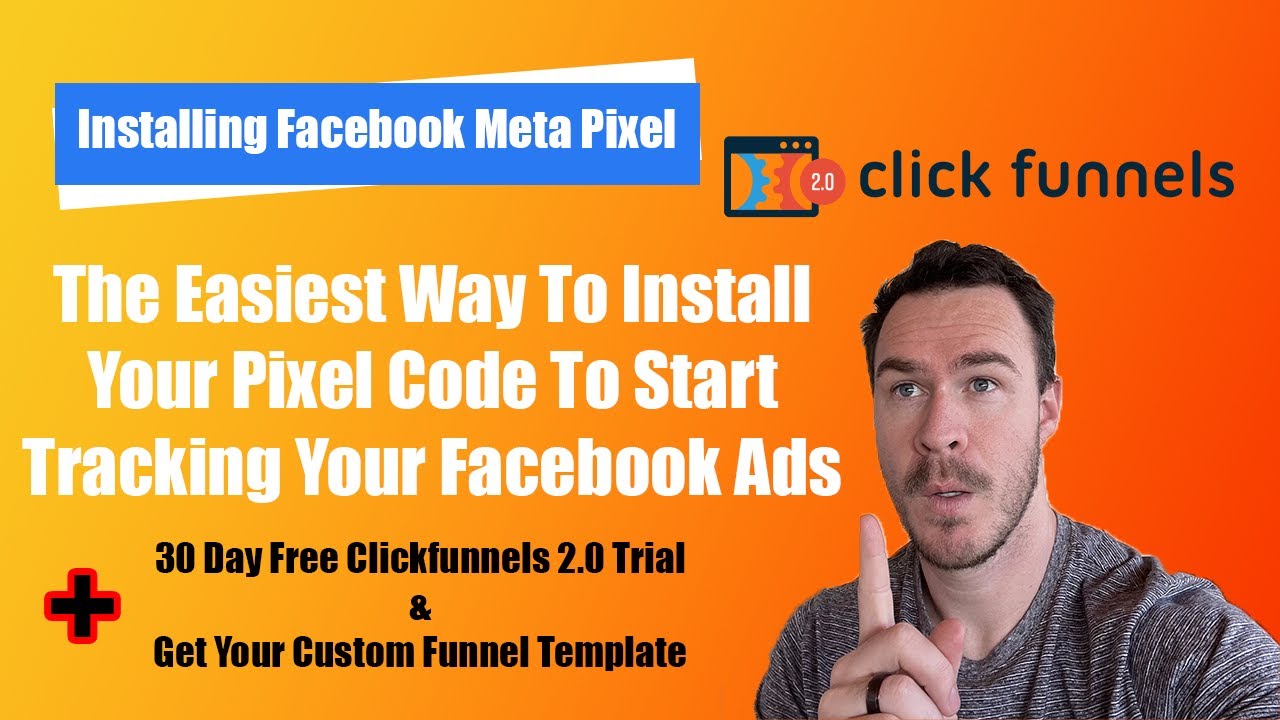 Easy Way To Add Facebook Meta Pixel To Clickfunnels 2.0