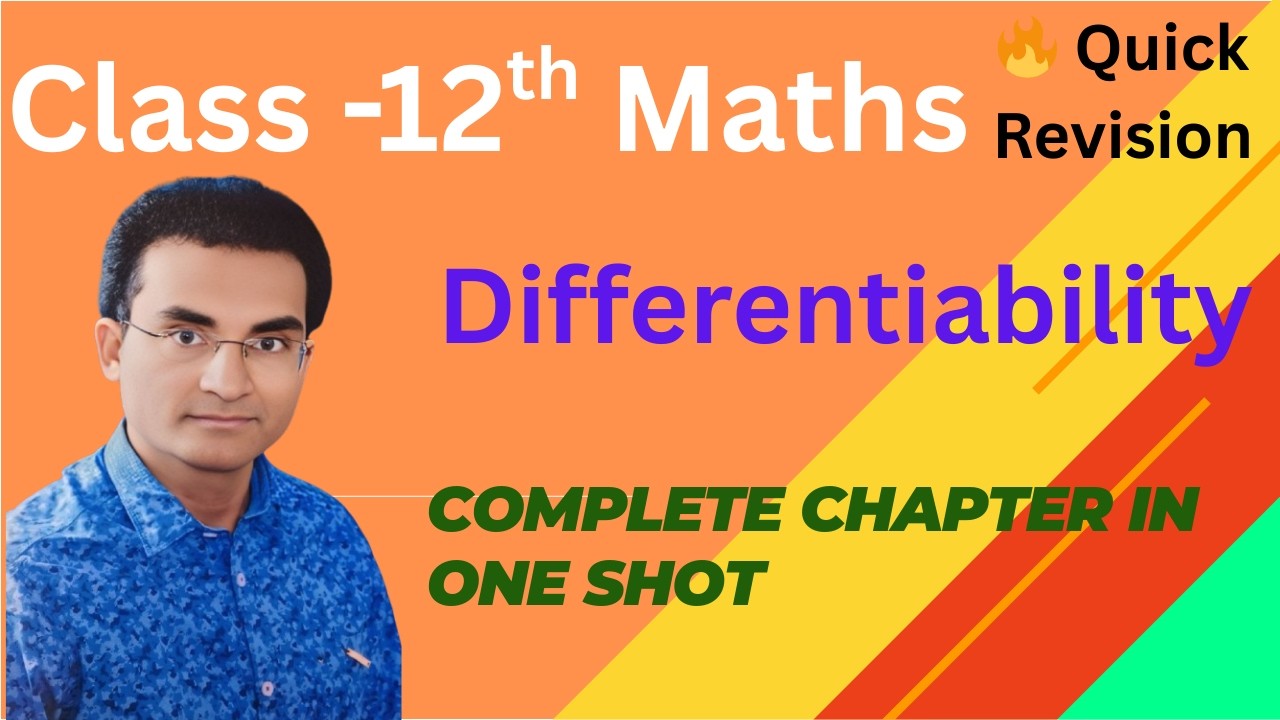 Differentiability Class 12 Maths | Full Concept + PYQs 🔥 |