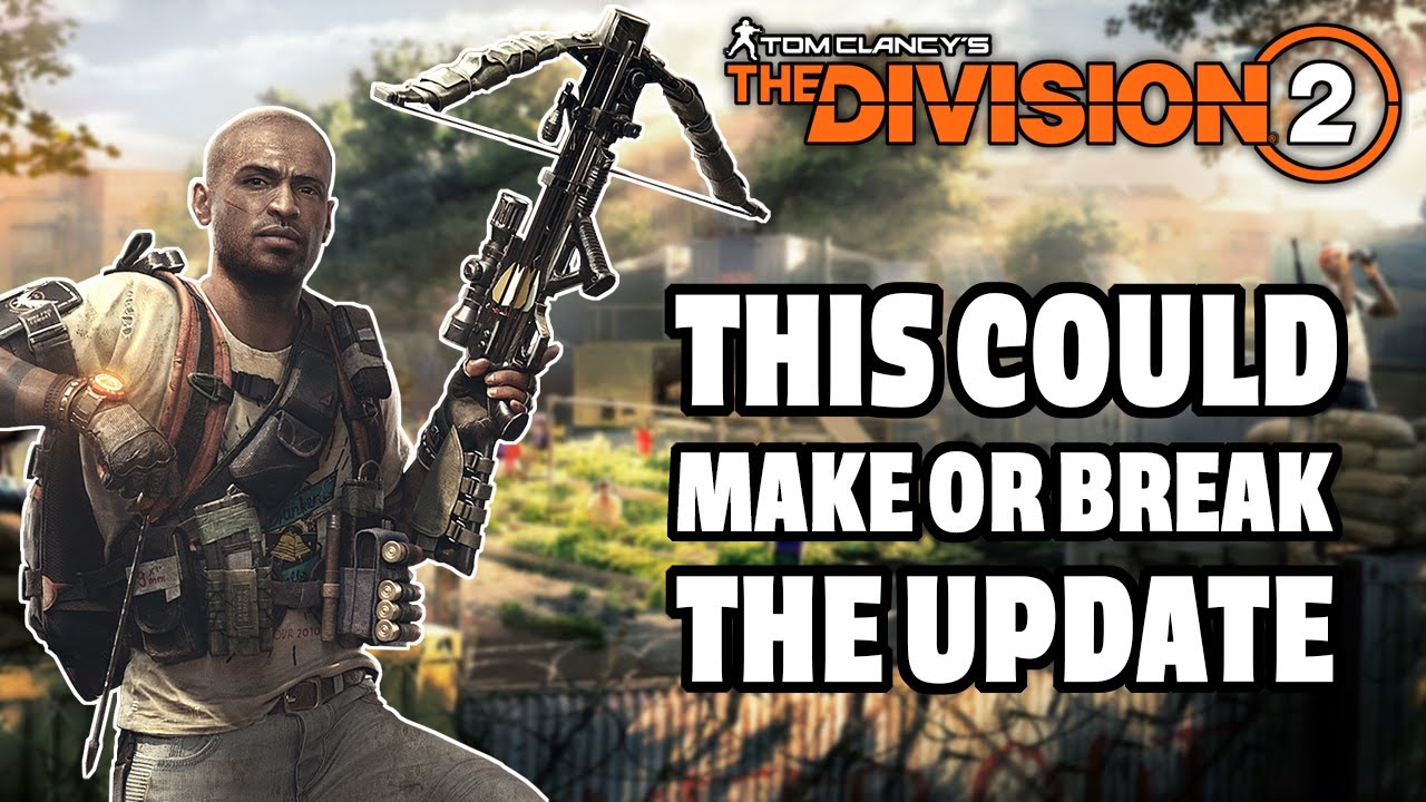 Division 2- TU14's BIGGEST Obstacle Has Been Revealed