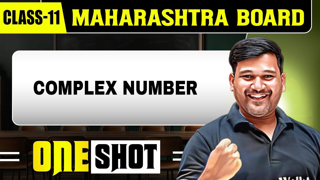 COMPLEX NUMBER IN 1 SHOT | Maths | Class11th | Maharashtra Board