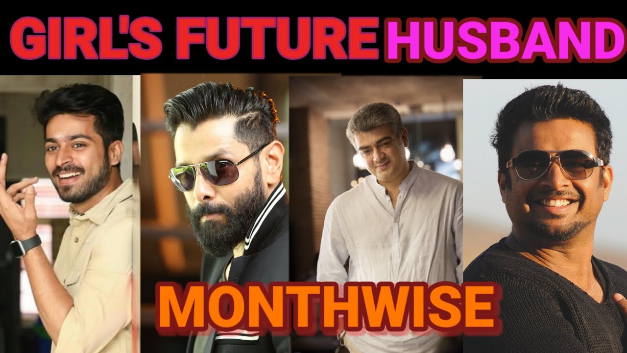 GIRL'S FUTURE HUSBAND MONTHWISE/ BEST OF WEB TAMIL