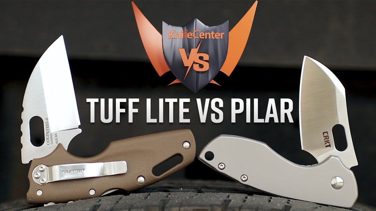 The Cold Steel Tuff Lite Vs. The CRKT Pilar