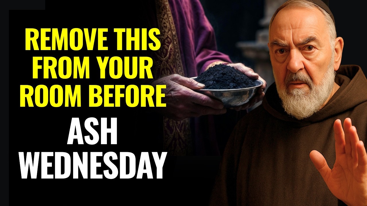 PADRE PIO WARNS – BEFORE ASH WEDNESDAY: 9 THINGS YOU MUST REMOVE FROM YOUR ROOM