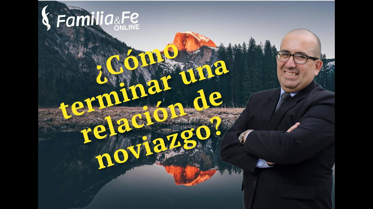 ¿COMO TERMINAR UNA RELACION DE NOVIAZGO? - YVAN BALABARCA