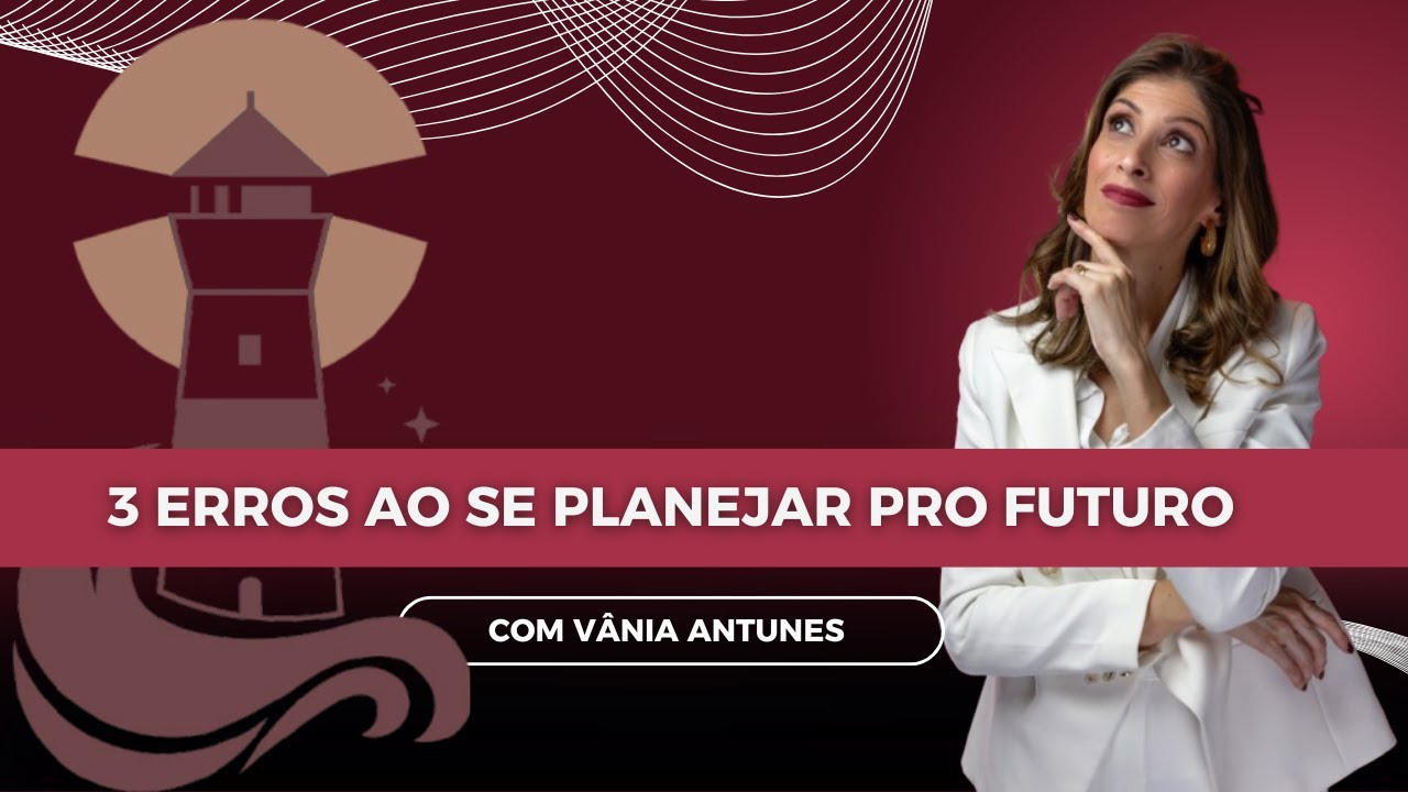 CUIDADOS AO FAZER O PLANEJAMENTO PREVIDÊNCIARIO?