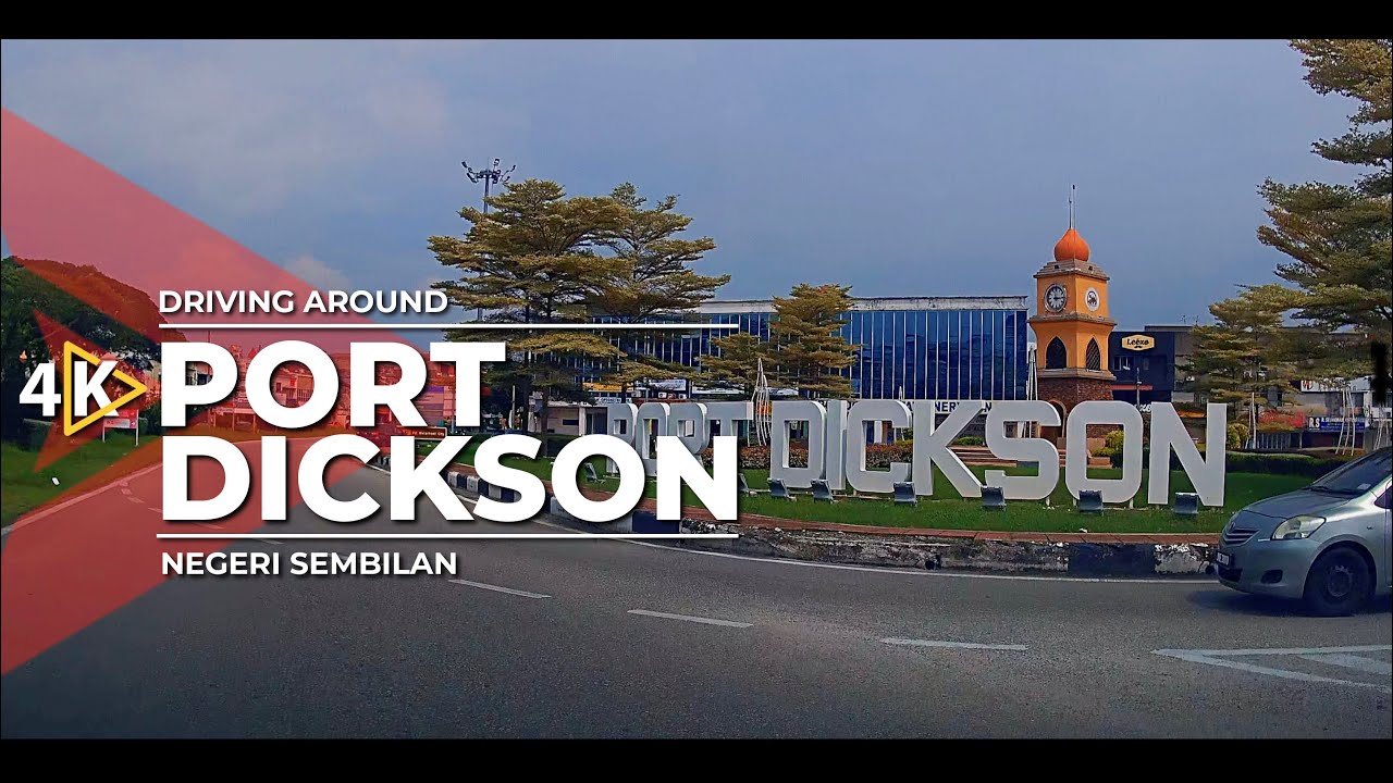 [4K] Driving around PORT DICKSON (Negeri Sembilan)