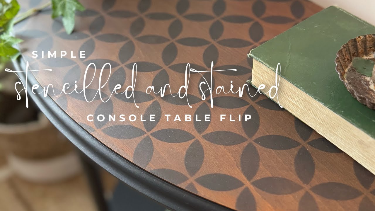 Console table flip with stained and stencilled detail