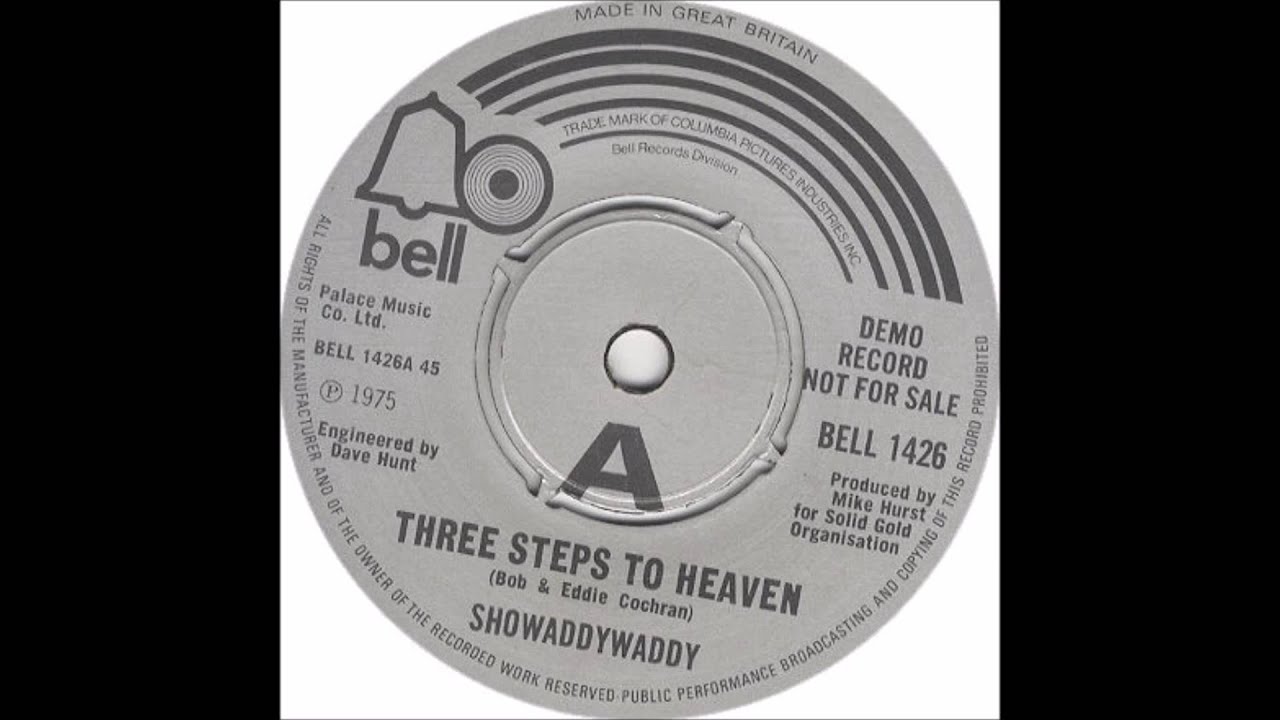 Showaddywaddy - Three Steps To Heaven - 1975 - 45 RPM