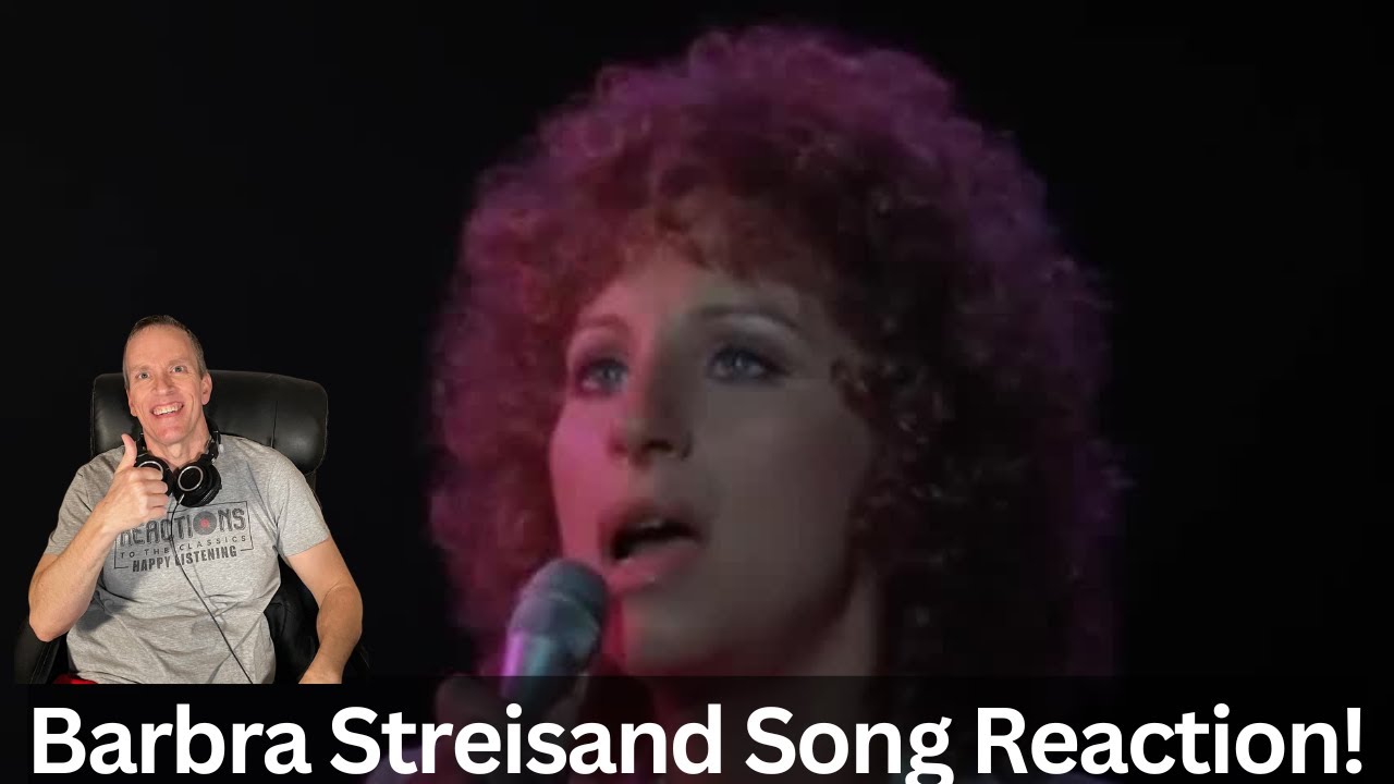 Barbra Streisand Reaction - With One More Look At You / Are You Watching Me Now Live Song Reaction!