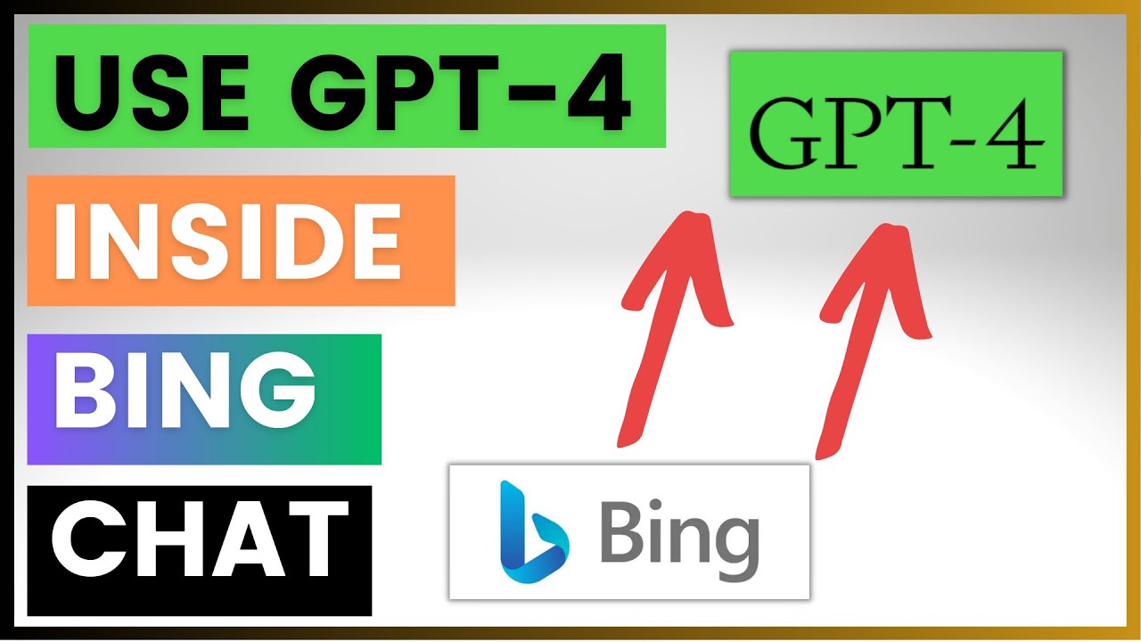 How To Use GPT-4 Inside The New Bing Chat?