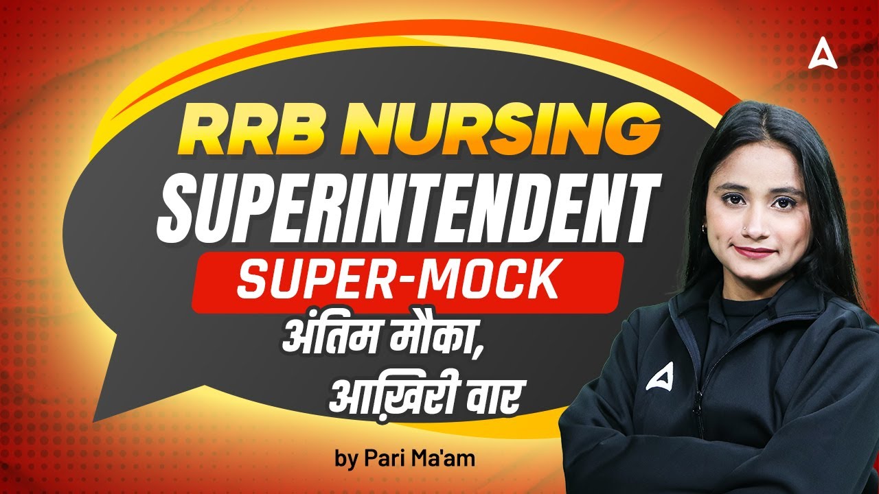 RRB Nursing Superintendent 2025 | RRB Nursing Super Mock Test | By Pari Mam