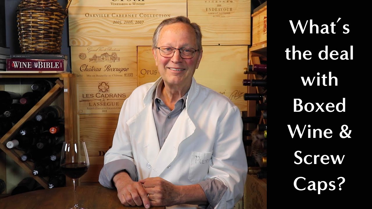 Boxed Wine and Screw Caps vs Old-Fashioned Cork Bottles: What's Just Too Cheap and What's Worth It?