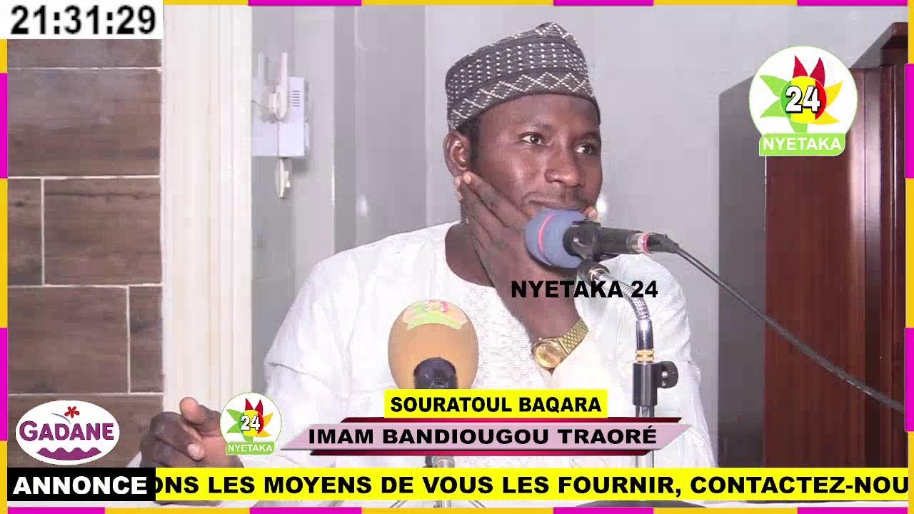 TAFSIR DU CORAN / IMAM BANDIOUGOU TRAORÉSOURATE BAQARAMOSQUÉE RIDWANE A KALABAN-COURA