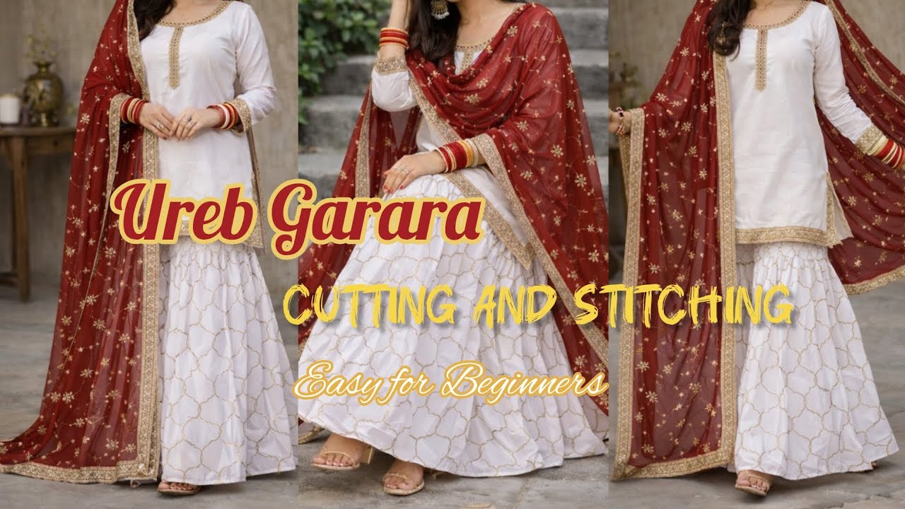Ureb Garara cutting and Stitching🔥 | Lucknowi  Garara✨️ |  detail video Easy for Beginners ✂️