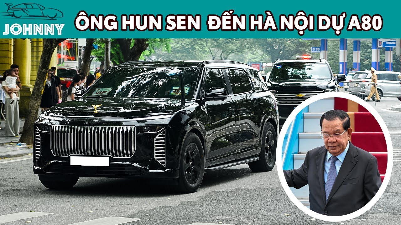 Ông Samdech Hun Sen đến Hà Nội, được đón bằng Lạc Hồng 900 LX dự A80