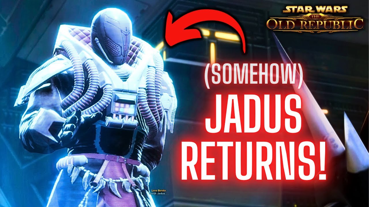 Darth Jadus RETURNS to SWTOR after almost 14 years