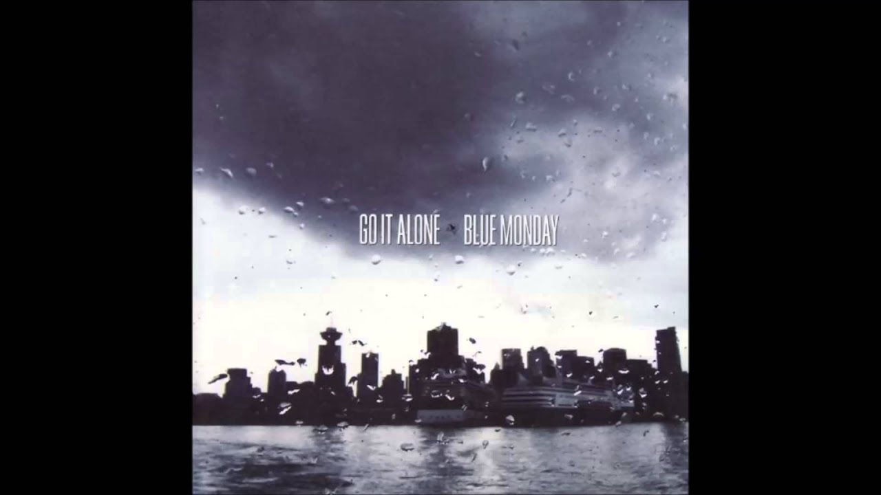 Go It Alone / Blue Monday Split