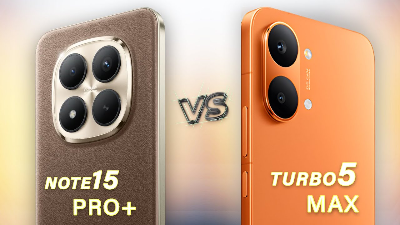 Redmi Turbo 5 Max Vs Redmi Note 15 Pro+