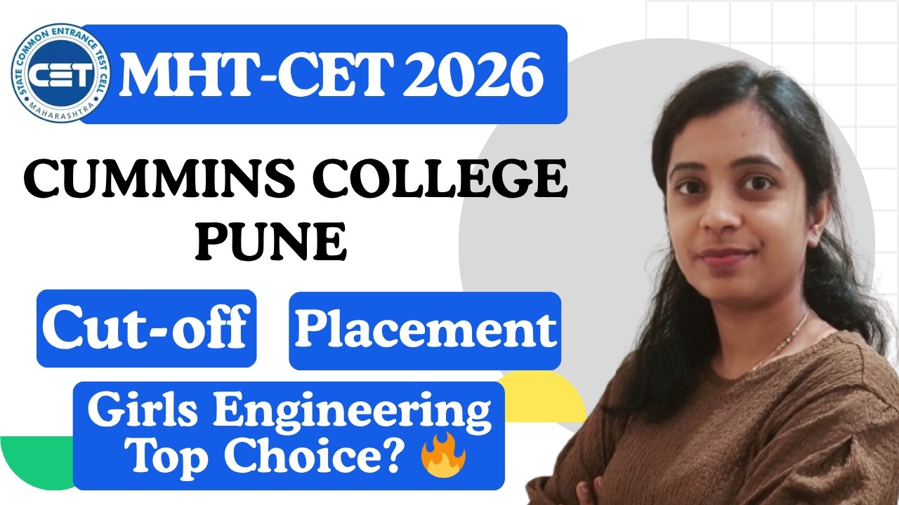 Cummins College Pune Cut-Off, Placements & Fees 2026 🔥 Full Review for Girls Cutoff, Fees, Placement