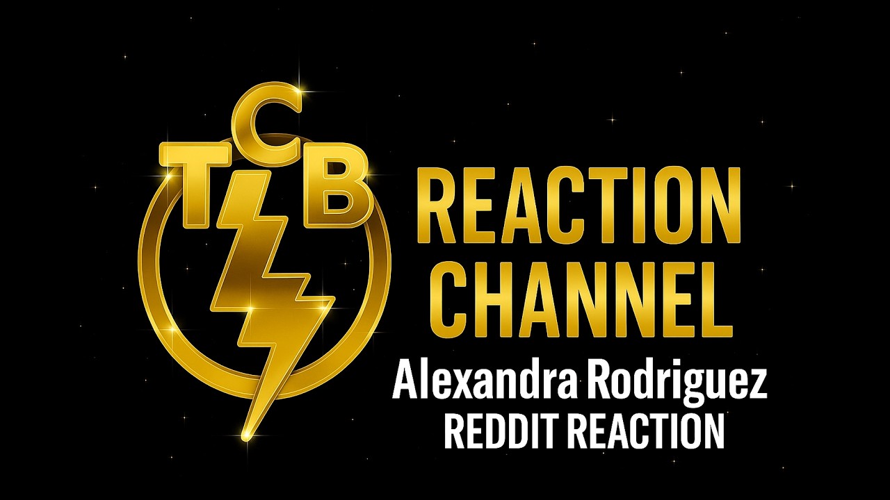 Александра Родригес, реакция на Reddit! Больше информации в PDF-файле, отец! Спасибо девушкам с R...