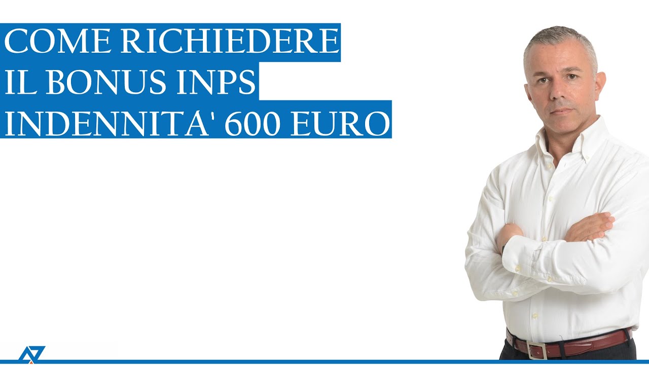 Come richiedere il Bonus INPS di 600 euro del Decreto Cura Italia per l'emergenza Covid-19