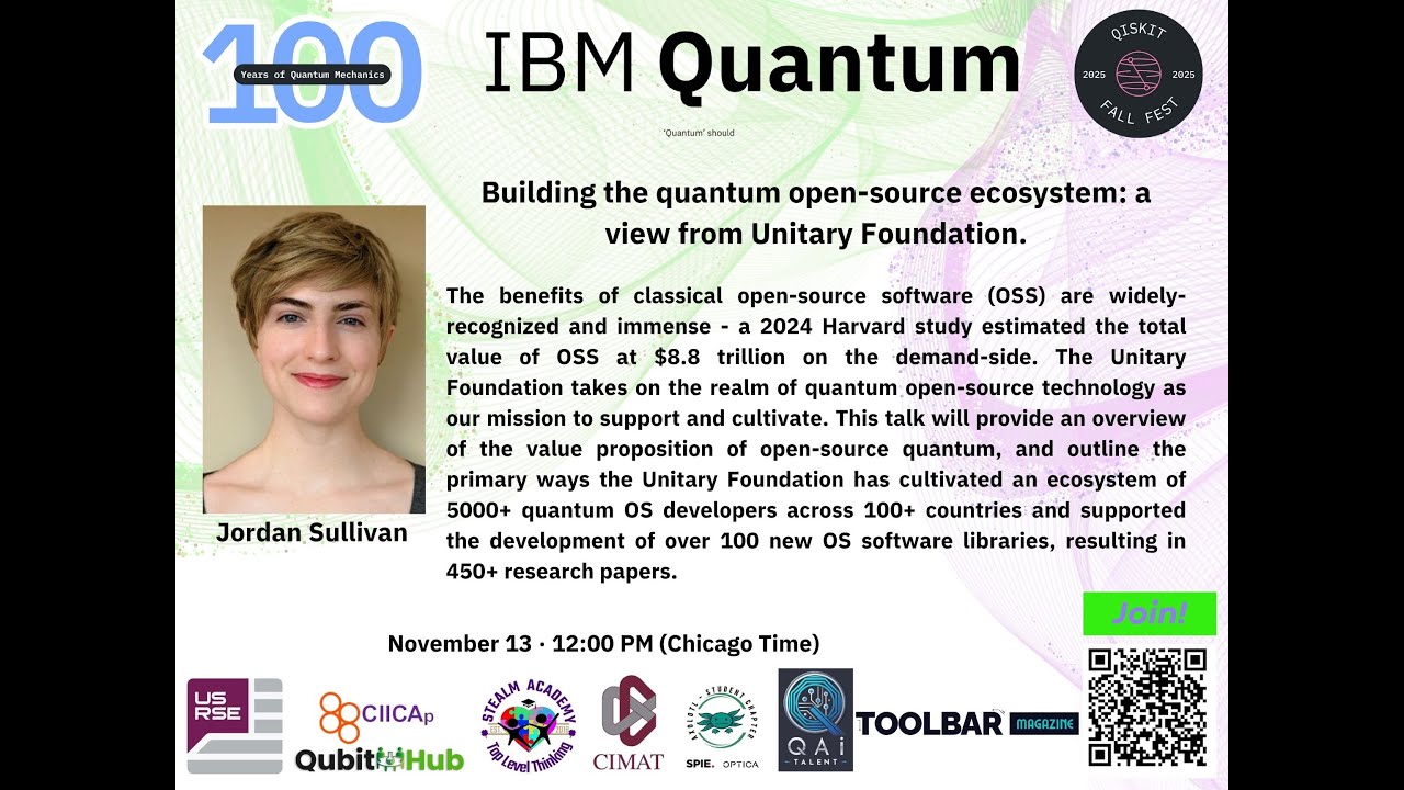 Jordan Sullivan: Building the quantum open-source ecosystem - a view from Unitary Foundation