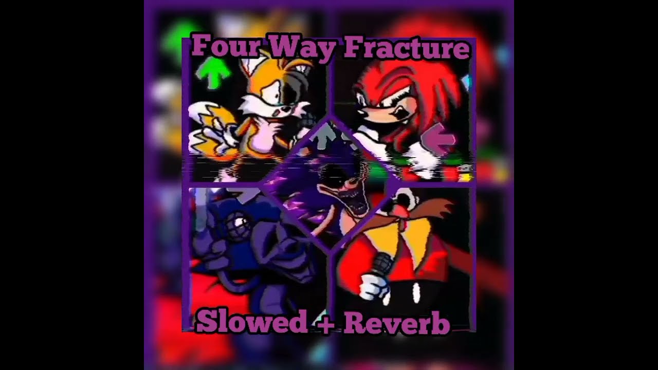☆ FOUR WAY FRACTURE (Slowed) ☆ - By: @NominalDingus
