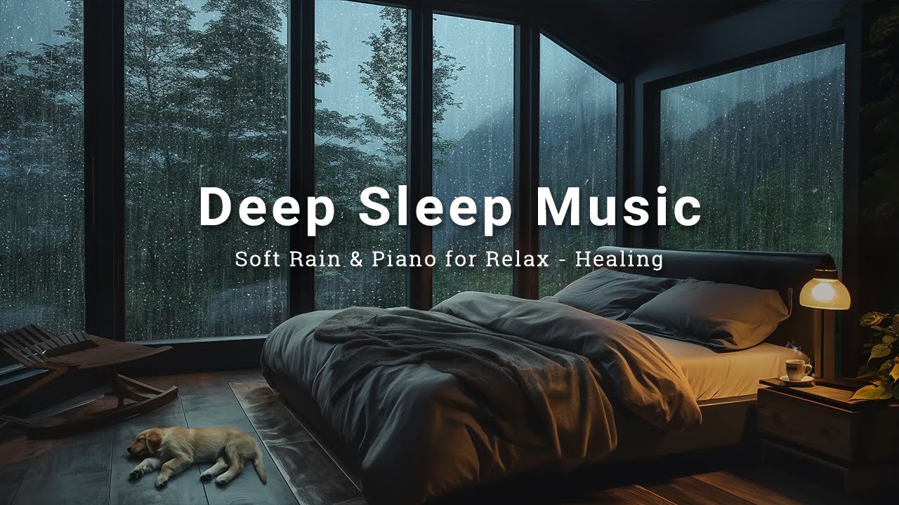 Rain Sounds Outside the Window + Peaceful Piano Music – Sleep Music to Ease Insomnia and Stress