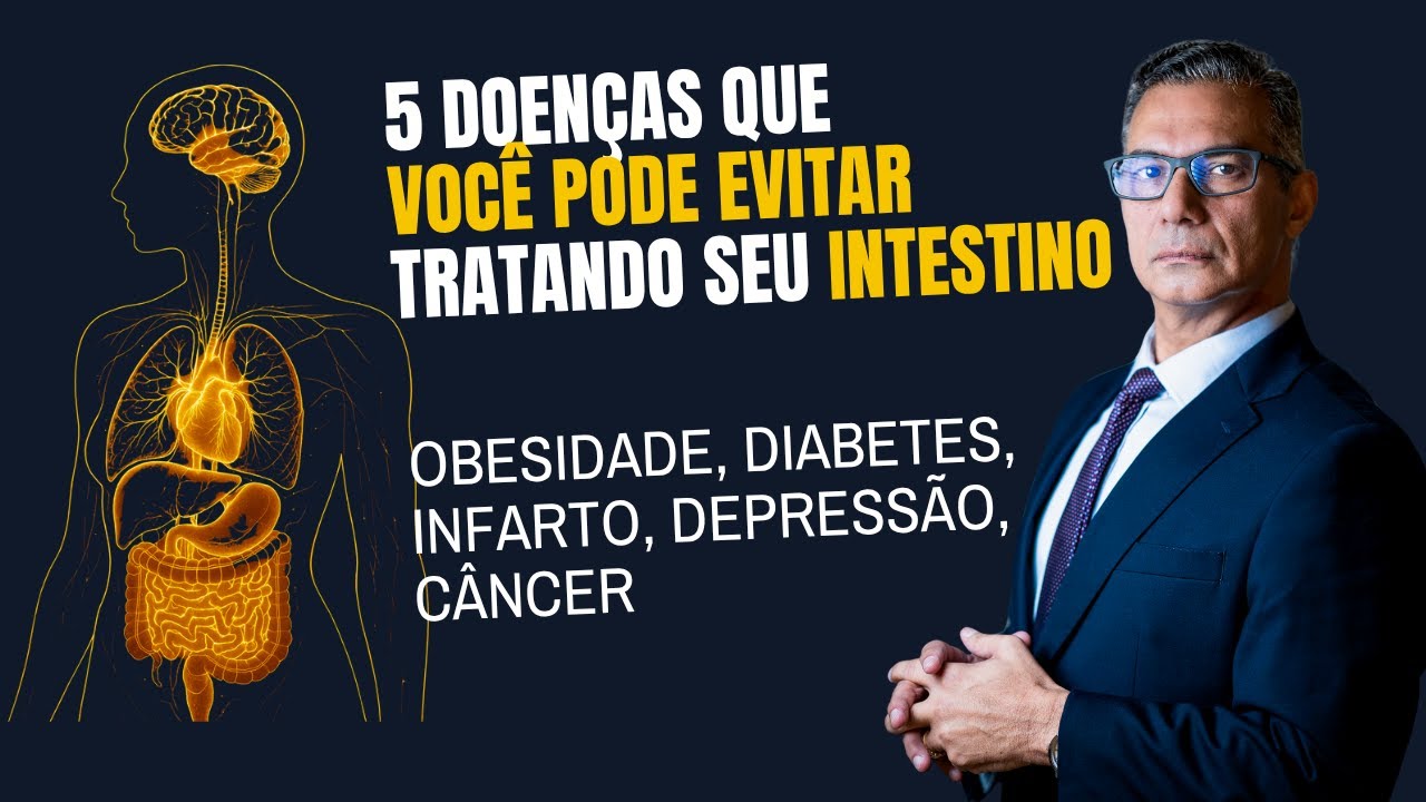 As 5 doenças que você pode evitar tratando o intestino”