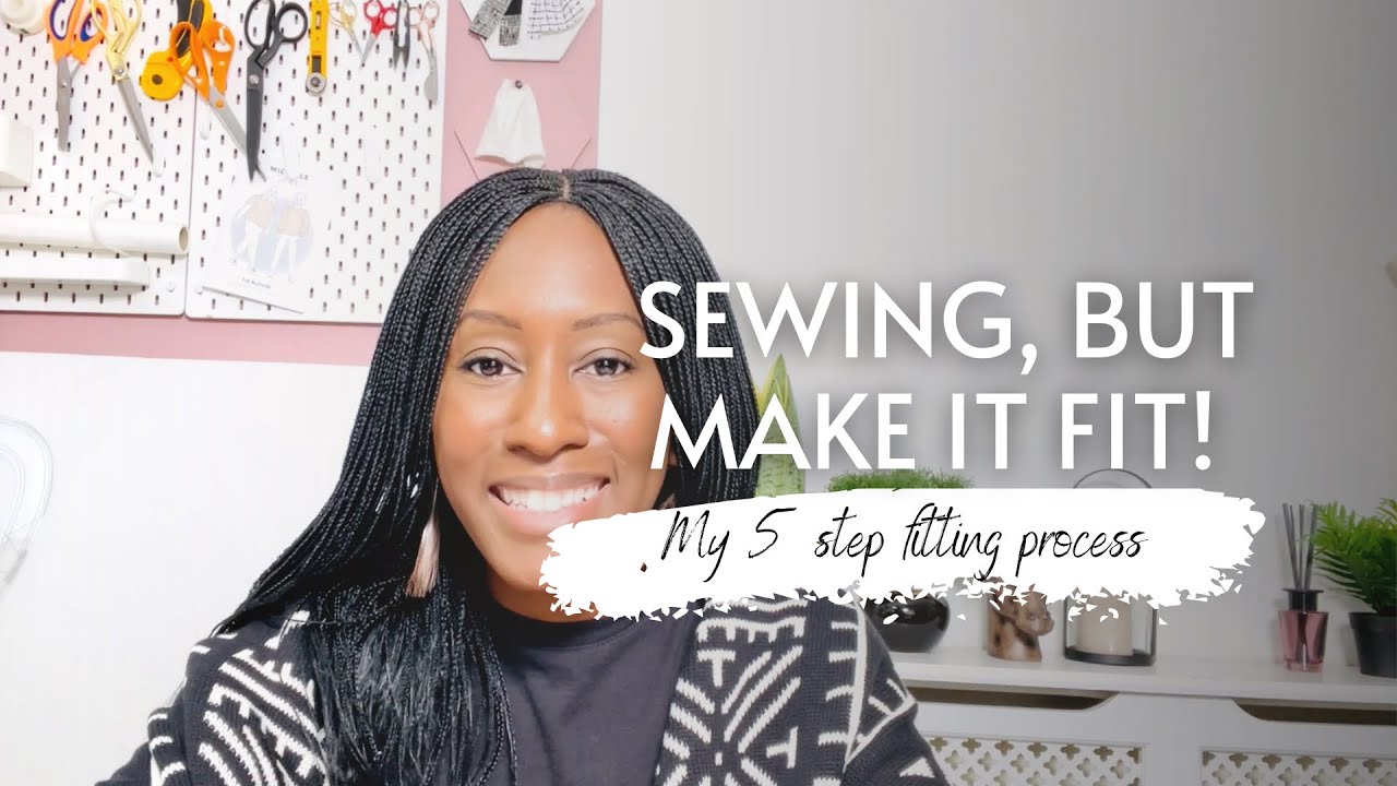 My fitting process: improve the fit BEFORE you toile, cut and sew!