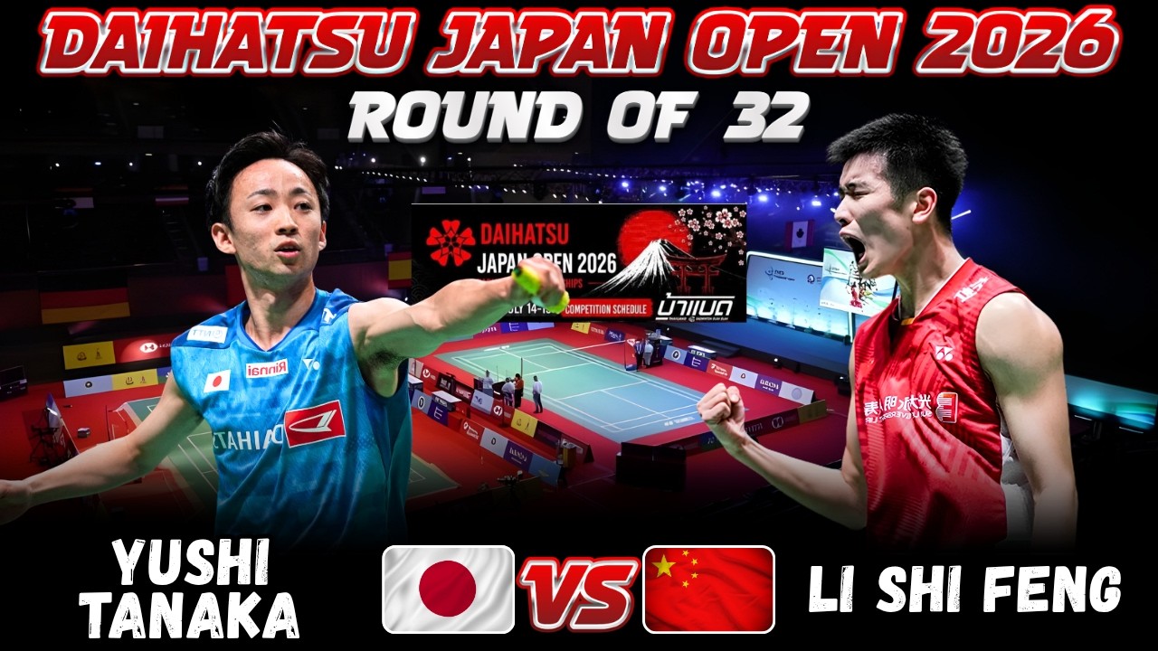 🔥WHAT A PLAY🔥 Yushi TANAKA (JPN) vs LI Shi Feng (CHN) | Japan Open 2026 Badminton